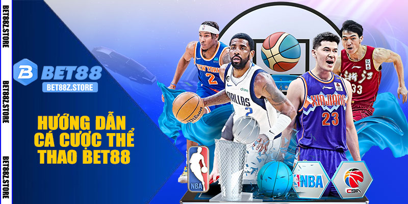 Hướng Dẫn Cá Cược Thể Thao BET88